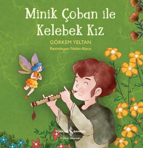 Minik Çoban İle Kelebek Kız - Münzevi Kitabevi