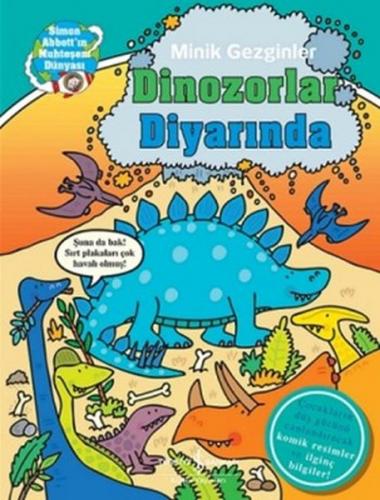 Kurye Kitabevi - Minik Gezginler-Dinozorlar Diyarında