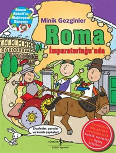 Kurye Kitabevi - Minik Gezginler-Roma İmparatorluğunda