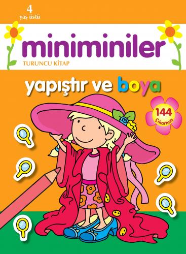 Miniminiler Yapıştır ve Boya (Turuncu Kitap)