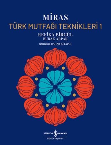 Miras – Türk Mutfağı Teknikleri 1 – Ciltli