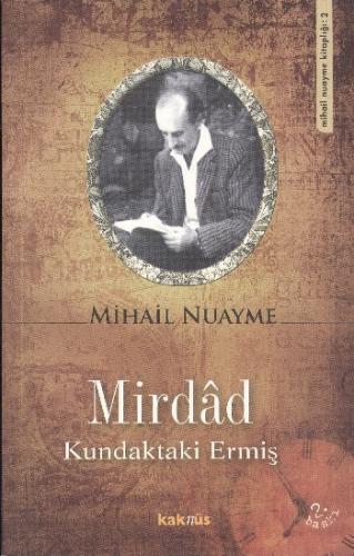 Mirdad - Kundaktaki Ermiş - Münzevi Kitabevi