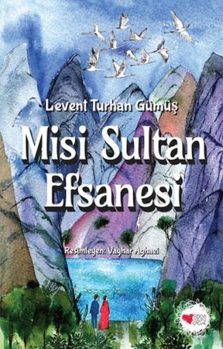 Kurye Kitabevi - Misi Sultan Efsanesi