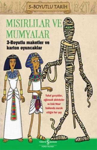 Kurye Kitabevi - Mısırlılar ve Mumyalar 3-Boyulu Tarih