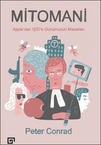 Kurye Kitabevi - Mitomani-Appledan Işide Günümüzün Masalları