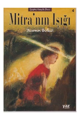 Kurye Kitabevi - Mitra'nın Işığı-Çağdaş Gençlik Dizisi