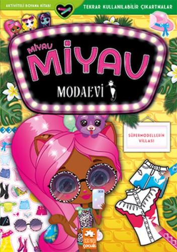 Kurye Kitabevi - Miyav Miyav Modaevi - Süpermodellerin Villası