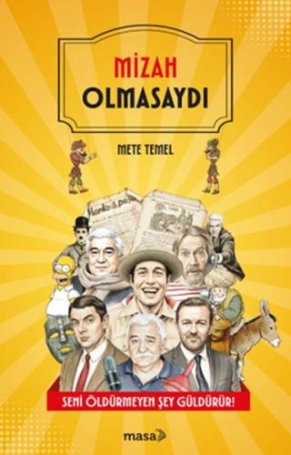 Mizah Olmasaydı - Münzevi Kitabevi
