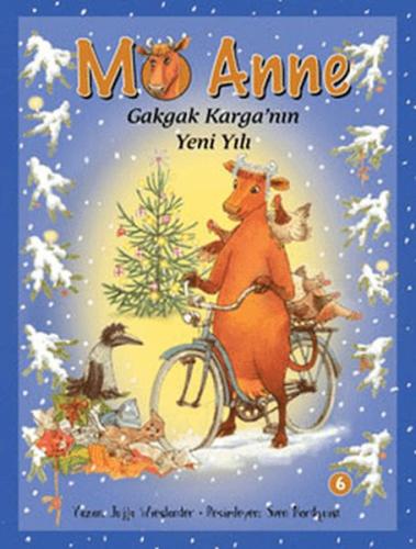 Mö Anne Gakgak Karga’nın Yeni Yılı - Münzevi Kitabevi