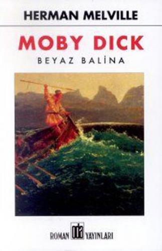 Kurye Kitabevi - Moby Dick (Beyaz Balina)