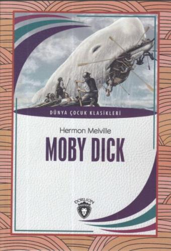 Kurye Kitabevi - Moby Dick-Dünya Çocuk Klasikleri 7-12 Yaş