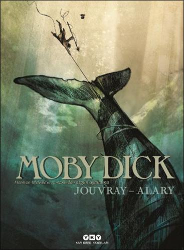Kurye Kitabevi - Moby Dick - Herman Melville’in Romanından Özgün Uyarl