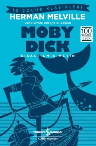 Kurye Kitabevi - Moby Dick - Kısaltılmış Metin