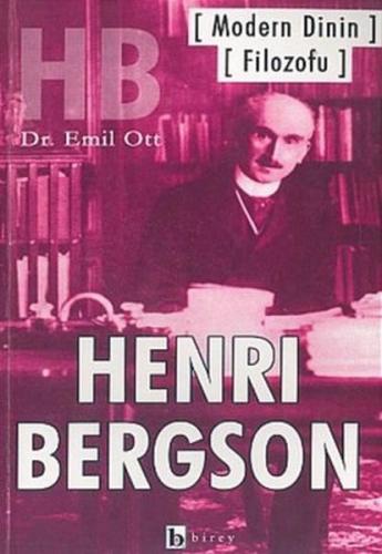 Kurye Kitabevi - Modern Dinin Filozofu Henri Bergson