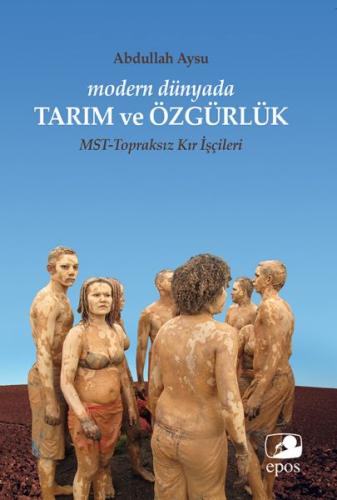 Modern Dünyada Tarım ve Özgürlük - Münzevi Kitabevi