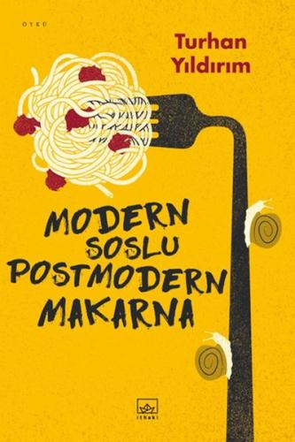 Kurye Kitabevi - Modern Soslu Postmodern Makarna