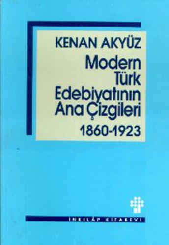 Kurye Kitabevi - Modern Türk Edebiyatının Ana Çizgileri (1860-1923)