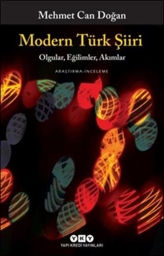 Kurye Kitabevi - Modern Türk Şiiri - Olgular Eğilimler Akımlar