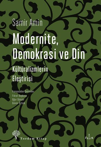 Kurye Kitabevi - Modernite Demokrasi ve Din-Kültüralizmlerin Eleştiris
