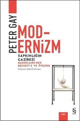 Kurye Kitabevi - Modernizm Sapkınlığın Cazibesi