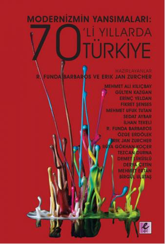 Kurye Kitabevi - Modernizmin Yansımaları 70'li Yıllarda Türkiye
