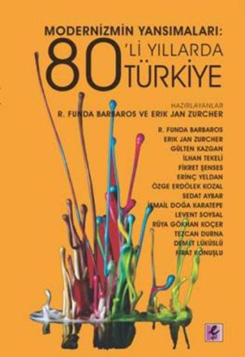 Kurye Kitabevi - Modernizmin Yansımaları 80'li Yıllarda Türkiye