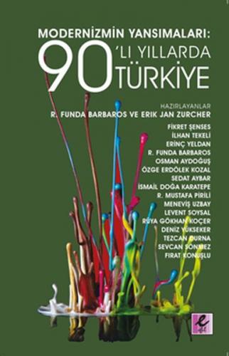Kurye Kitabevi - Modernizmin Yansımaları - 90’lı Yıllarda Türkiye
