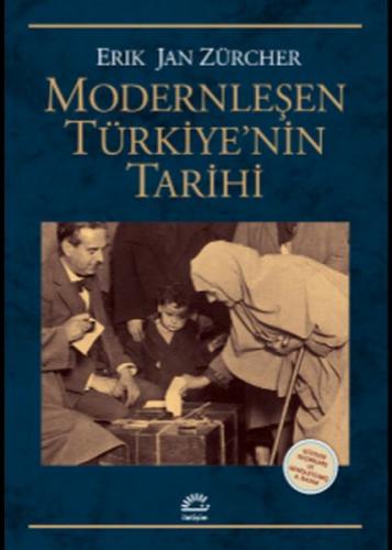 Kurye Kitabevi - Modernleşen Türkiyenin Tarihi-Gözden Geçirilmiş ve Ge