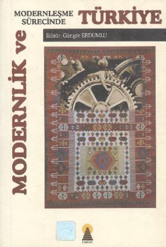 Kurye Kitabevi - Modernlik ve Modernleşme Sürecinde Türkiye