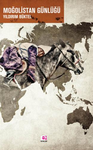 Moğolistan Günlüğü - Münzevi Kitabevi