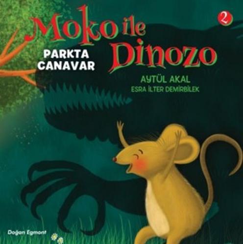 Kurye Kitabevi - Moko İle Dinozo-2 Parkta Canavar