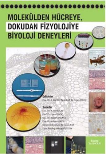 Kurye Kitabevi - Molekülden Hücreye Dokudan Fizyolojiye Biyoloji Deney