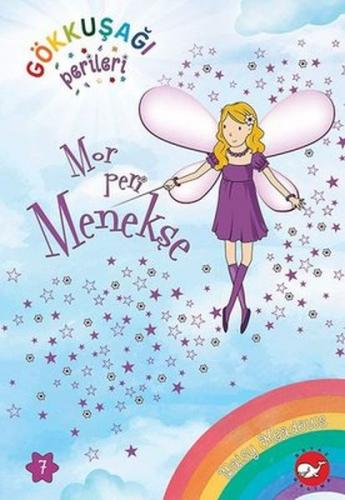 Mor Peri Menekşe - Gökkuşağı Perileri 7 - Münzevi Kitabevi