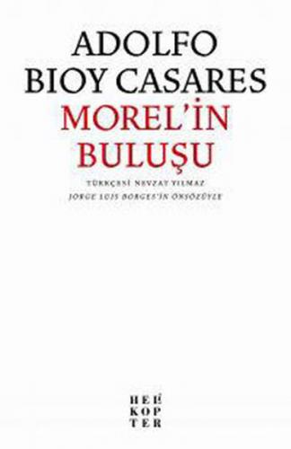 Morel'in Buluşu - Münzevi Kitabevi