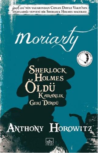 Moriarty Sherlock Holmes Öldü Karanlık Geri Döndü - Münzevi Kitabevi