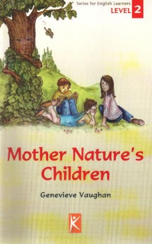 Kurye Kitabevi - Series for English Learners Level-2: Mother Nature's 