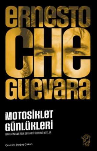 Motosiklet Günlükleri – Bir Latin Amerika Seyahati Üzerine Notlar