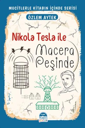 Kurye Kitabevi - Mucitlerle Kitabın İçinde - Nikola Tesla ile Macera P