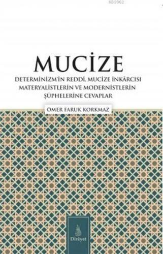 Kurye Kitabevi - Mucize; Determinizmin Reddi, Mucize I·nkarcısı Matery