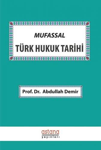 Kurye Kitabevi - Mufassal Türk Hukuk Tarihi