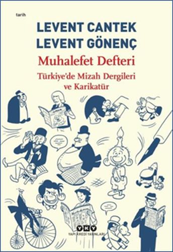 Kurye Kitabevi - Muhalefet Defteri-Türkiye’de Mizah Dergileri ve Karik