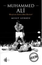 Kurye Kitabevi - Muhammed Ali-Baştan Sona Bir Hayat