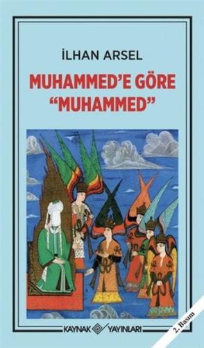 Muhammed’e Göre Muhammed - Münzevi Kitabevi