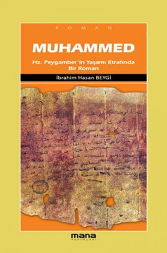 Kurye Kitabevi - Muhammed Hz.Peygamber'in Yaşamı Etrafında Bir Roman
