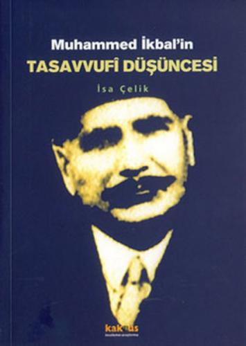 Muhammed İkbal’in Tasavvufi Düşüncesi - Münzevi Kitabevi