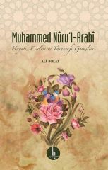 Kurye Kitabevi - Muhammed Nurül Arabi-Hayatı Eserleri ve Tasavvufi Gör