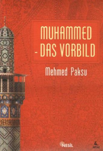 Kurye Kitabevi - Muhammed Das Vorbild peygamberimizin Örnek Ahlakı Alm