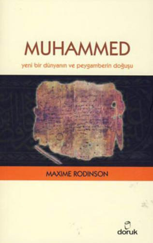Kurye Kitabevi - Muhammed-Yeni Bir Dünyanın ve Peygamberin Doğuşu