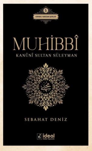 Kurye Kitabevi - Muhibbî - Kanûnî Sultan Süleyman