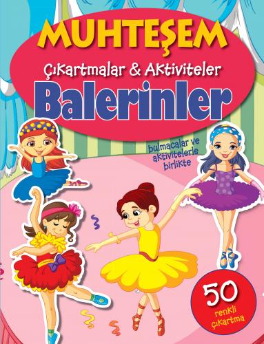 Muhteşem Çıkartmalar ve Aktiviteler - Balerinler